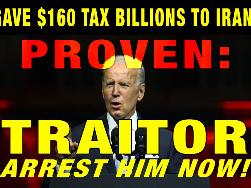 BREAKING NEWS – PROVEN: BIDEN IS A TRAITOR! GAVE $160 BILLION TAX MONEY FROM AMERICANS TO IRAN! [VIDEO&nbsp;included]
